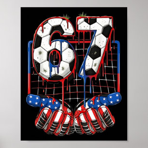 Voetbal Ll 67 Drip Six Seven Gen Alpha Meme Usa Vl Poster