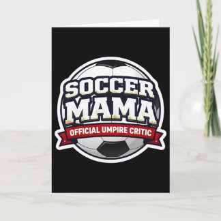 Voetbal Mama Officiële Scheidsrechter Criticus Moe Kaart