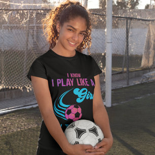 Voetbal: Speel als een meisje, probeer bij te blij T-shirt