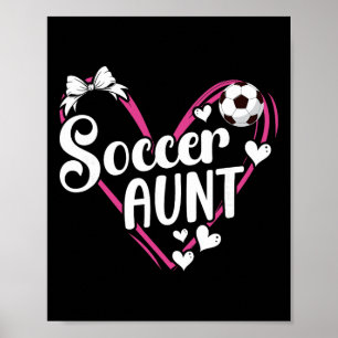 Voetbal tante hart tante van een voetbalspeler tan poster