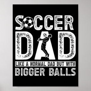 Voetbal Vader 11 T Shirt  Poster