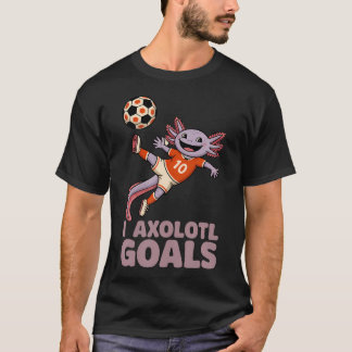 Voetbal Vader Axolotl I Axolotl Doelen Pun Sport T-shirt