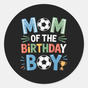 Voetbal Verjaardag Jongen Moeder Leven Voetbal Fam Ronde Sticker