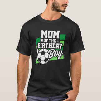 Voetbal Verjaardag - Verjaardag Mama - Jongens Voe T-shirt