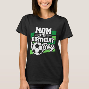 Voetbal Verjaardag - Verjaardag Moeder - Jongens V T-shirt