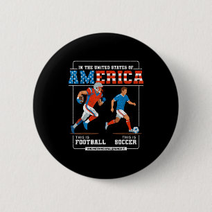 Voetbal Vs Voetbal Educatief Patriotisch Ronde Button 5,7 Cm