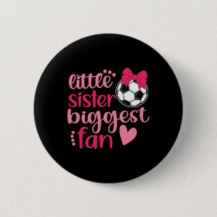 Voetbal Zus Voetbal Zusje Funny Kleine Zus Groter Ronde Button 5,7 Cm