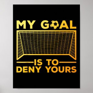 Voetbaldoelman ontwerp voor mannen vrouwen Voetbal Poster