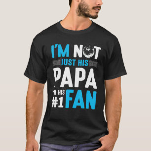 Voetballer Ik ben niet alleen zijn papa Ik ben zij T-shirt