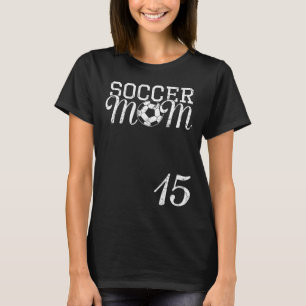 Voetbalmoeder Jersey Nummer 15 Favoriete Speler #1 T-shirt