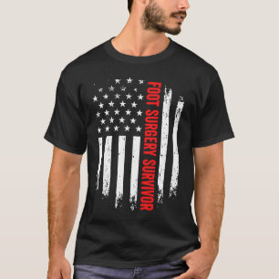 Voetbeen chirurgie overlevende Amerikaanse vlag he T-shirt