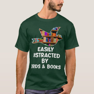 Vogel- en boekovers die gemakkelijk door vogels wo t-shirt