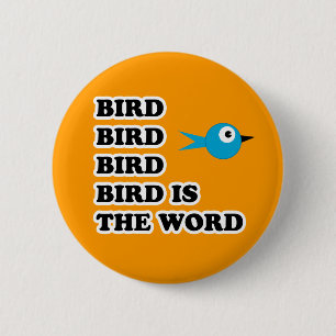 Vogel is het woord ronde button 5,7 cm