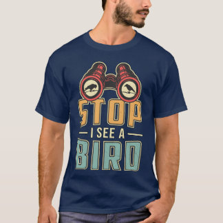 Vogel kijken Retro Stop Ik zie een vogel watcher j T-shirt