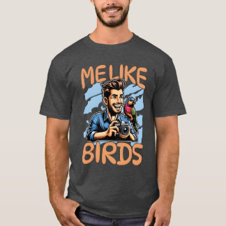 Vogelfotografie houdt van vogels Ornithologie Voge T-shirt