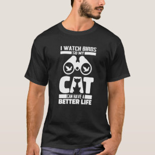 Vogelkijker Kat Ornitholoog - Vogelaar Vogelspotte T-shirt