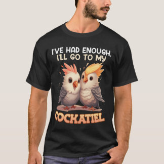 Vogelliefhebber Ive had genoeg Ik ga naar mijn coc T-shirt