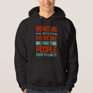 Vogelobservatie voor iedereen hoodie