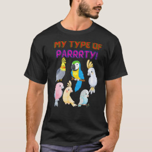 Vogelparrot Party Pet Love for vogels Mijn soort p T-shirt