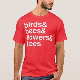 Vogels Bijen Bloemen Bomen 1 T-shirt