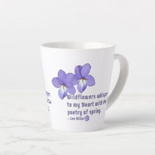 Vogel's Foot Violets Wildflower Quote Latte Mok