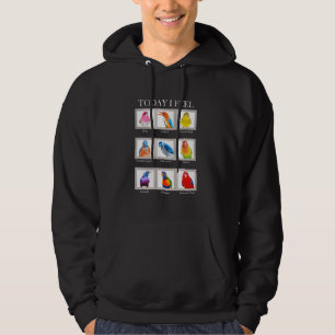 Vogels Moods Vandaag voel ik me grappig Vogelliefh Hoodie