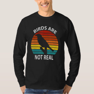 Vogels zijn niet echt een  samenzweringstheorie. t-shirt