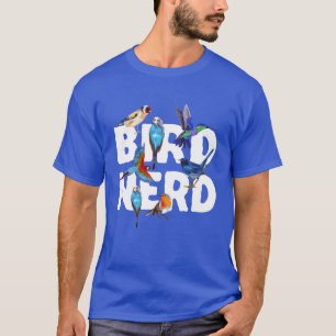 Vogelvogels die ornitholoog Design for a Bird Nerd T-shirt