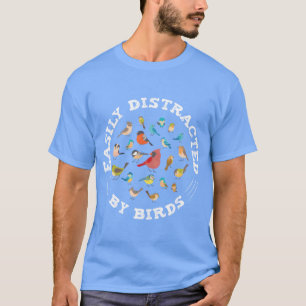 Vogelwaarneming Gemakkelijk afgeleid door vogelorn T-shirt