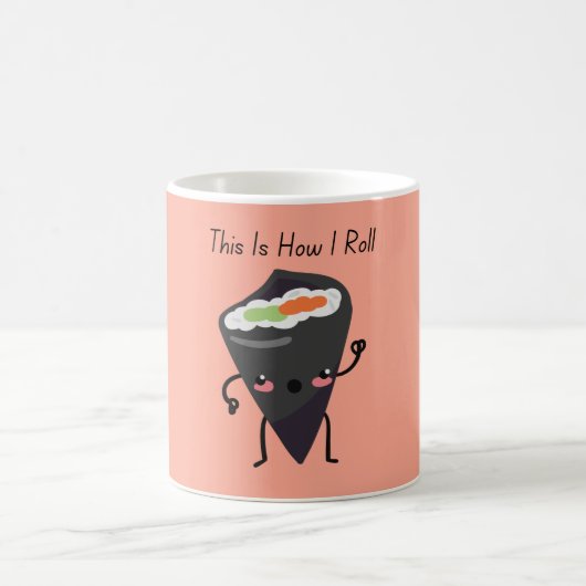 Voici comment je roule kawaii Sushi Coffee Mug (Centre)