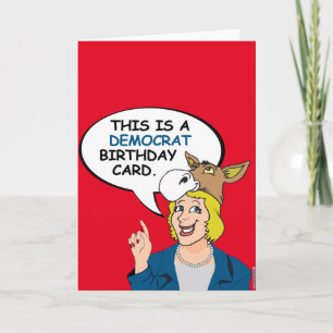 Voici une carte d'anniversaire démocrate