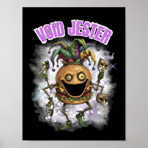 Void Jester Club - vriend Burger donker Poster