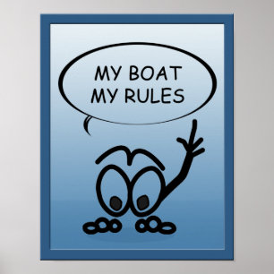 Voilier Voiliers Mon Bateau Mes Règles Poster drôl