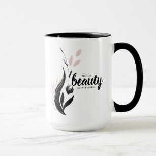 Voir La Beauté En Tout, Mug