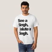 Voir le T-shirt de Singh (original) par humble le (Devant entier)