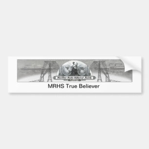 Voiture Autocollant de pare-chocs MRHS True Believer
