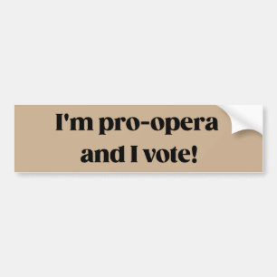Voiture Autocollant de pare-chocs Pro-Opera Voter Frasier 