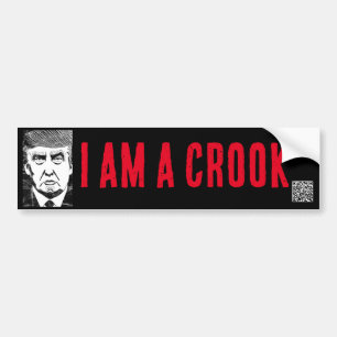 Voiture JE SUIS UN CROOK, un autocollant de pare-chocs Tru