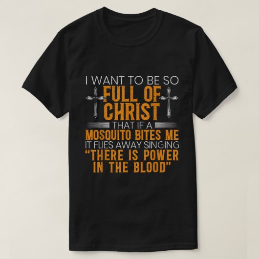 Vol met christusgrappig Christelijk Shirt (Design voorkant)