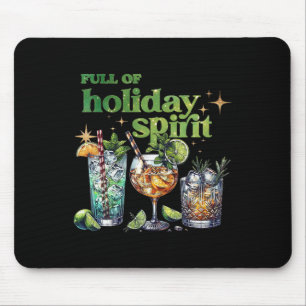 Vol met Holiday Spirit Wine Tail Funny Christmas Muismat