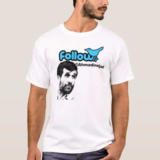 Volg Ahmadinejad T-shirt (Voorkant)