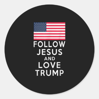 Volg de Amerikaanse vlag van Jezus en Liefde Trump Ronde Sticker