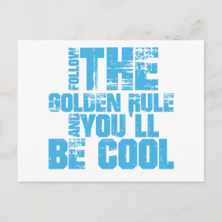 Volg de Gouden Regel en je zult cool zijn Briefkaart