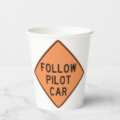 Volg de pilot Car Road Work Construction Sign Papieren Bekers (Voorkant)