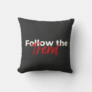 Volg de trend motivatie citaten typografie kussen