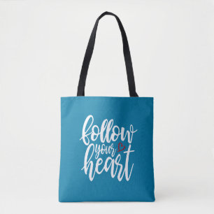 Volg het citaat van je hart Valentijns   Tote bag