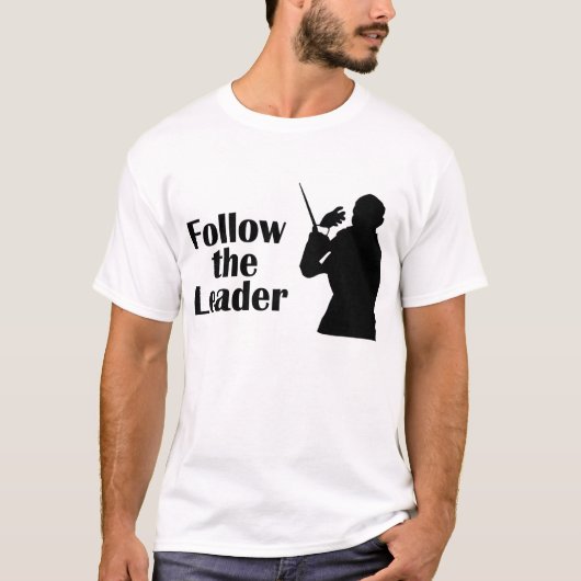Volg het T-shirt van de Leider (Voorkant)