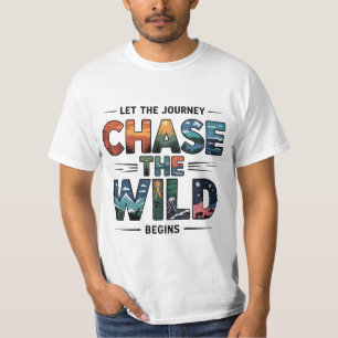 Volg het wilde Natuur avontuur T-shirt