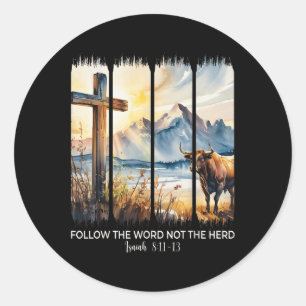 Volg het woord niet de kudde Christelijke vrouwen Ronde Sticker