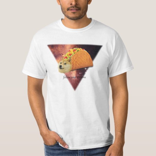 Volg je dromen DOGE T-Shirt (Voorkant)
